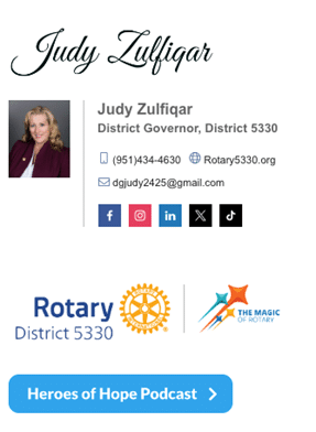 Contact card for Judy Zulfiqar, 2024–25 District Governor of Rotary District 5330 — phone (951) 434-4630, email dgjudy2425@gmail.com.