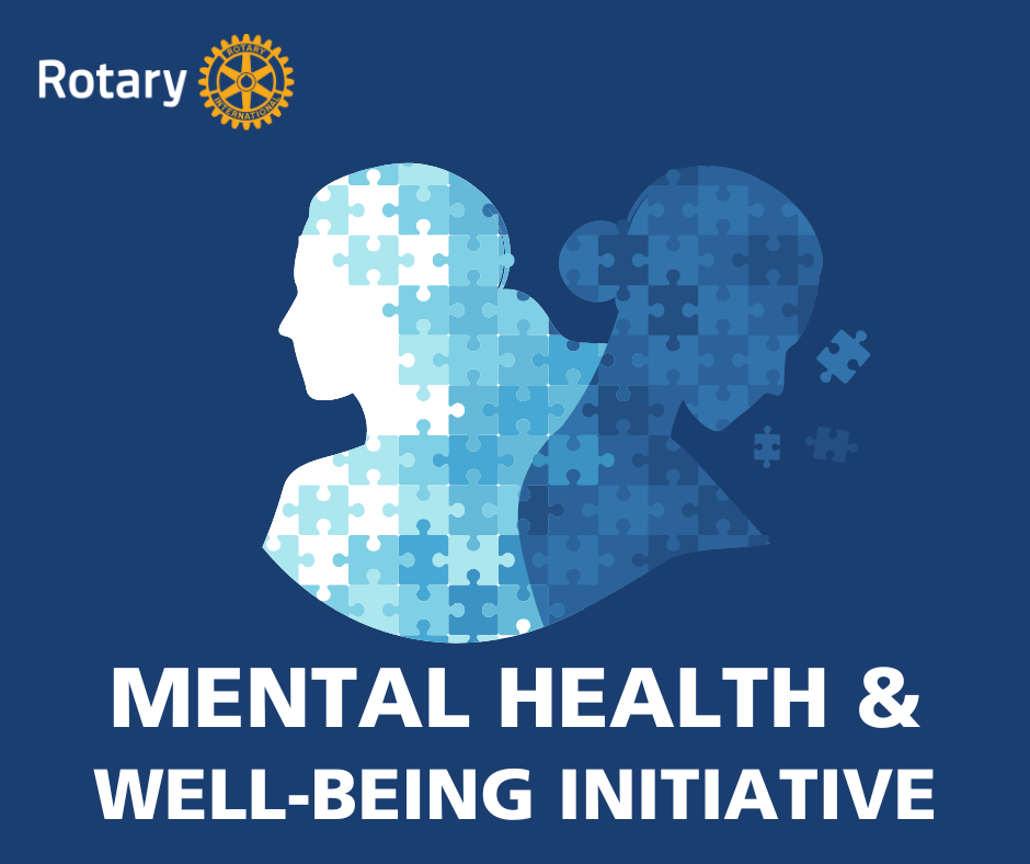 Rotary Mental Health & Well-Being Initiative