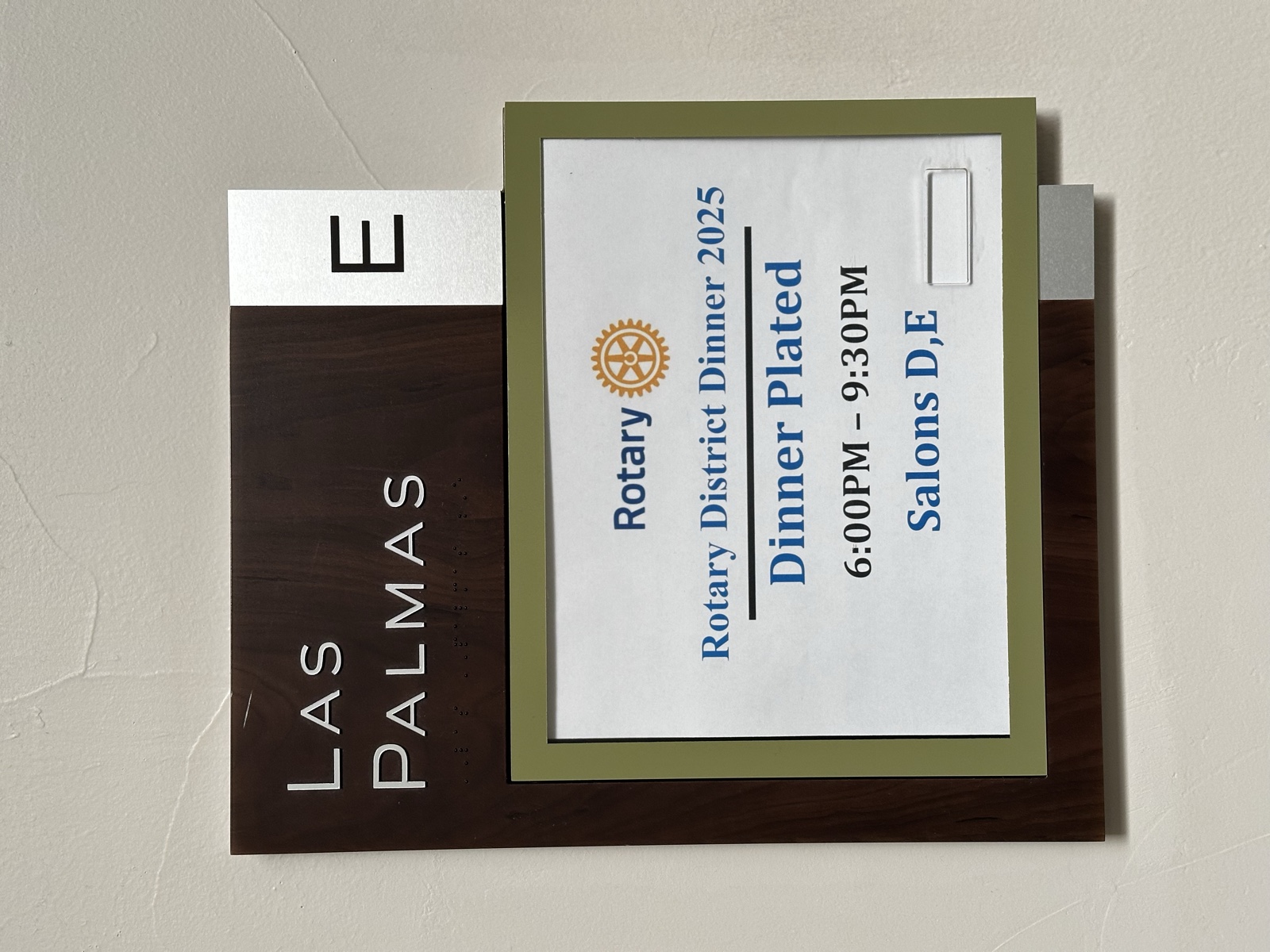 Signage for the Rotary District Dinner 2025 at Omni Rancho Las Palmas Resort